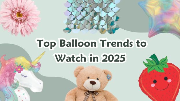 Best Balloon Trends for 2025